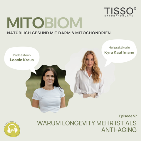 #57 Why Longevity Is More Than Just Anti-Aging