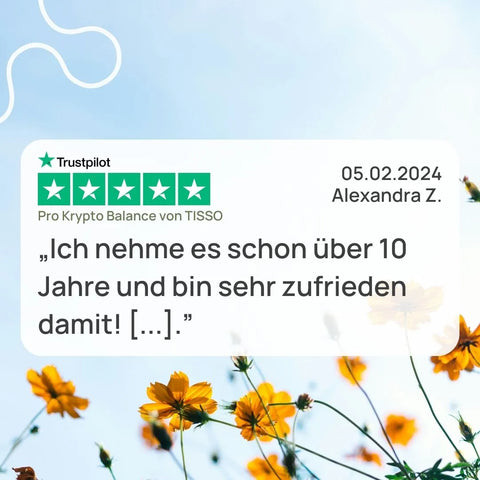5-star Trustpilot review for Pro Krypto Balance by Alexandra Z., February 5, 2024: “I’ve been taking it for over 10 years and am very satisfied with it! […].“