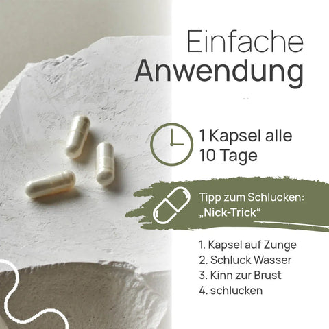 Pro Vitamin D3 10.000 is easy to use: 1 capsule every 10 days. A tip for swallowing, the “nod trick”: 1. Place the capsule on your tongue, 2. Take a sip of water, 3. Tuck your chin toward your chest, 4. Swallow