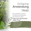 Einfache Anwendung, täglich: Pro Lactoferrin Immun, Pro Mineral Complete und Pro Vitamin C Ultra – Tipp zum Schlucken, der „Nick-Trick“: 1. Kapsel auf die Zunge, 2. Schluck Wasser, 3. Kinn zur Brust, 4. schlucken